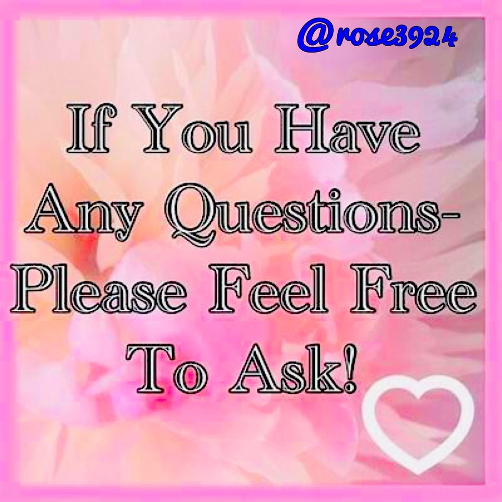 Please Feel Free To ask me questions.